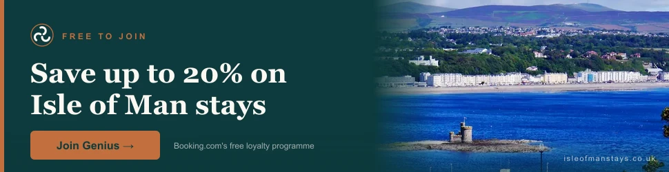 Save up to 20% on Isle of Man stays with free Booking.com Genius — affiliate link